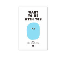 Load image into Gallery viewer, "WANT TO BE WITH YOU" Cute Cartoon Memo Pads ( 6 Designs)